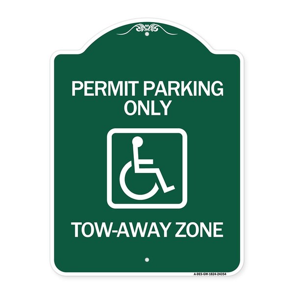 Signmission Accessible Permit Parking Tow-Away Zone, Green & White Aluminum Sign, 18" x 24", GW-1824-24354 A-DES-GW-1824-24354 - main